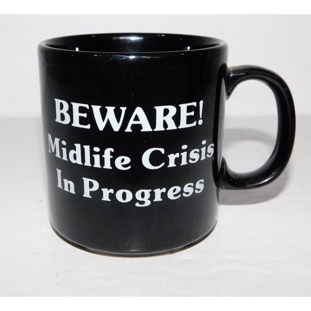 VTG  Russ Berrie  BEWARE! Midlife Crisis in Progress Black White Funny Humor Mug